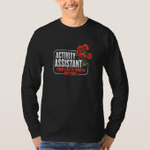 T-shirt Activité Assistant Motivation Pour Une Activité Di (Devant)