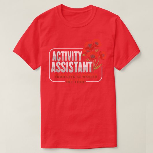 T-shirt Activity Assistant Motivation Design for a Activit (Design devant)