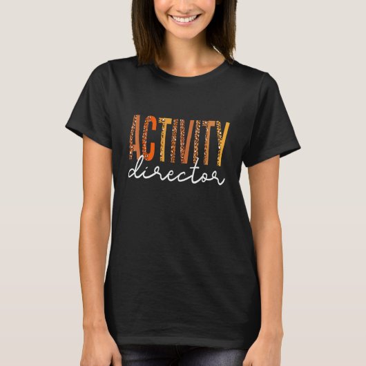 T-shirt Activity Director leopard Fall Autumn Thanksgivin (Devant)