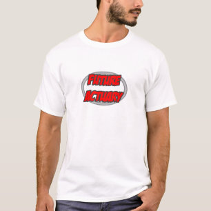 T-shirt Actuaire futur