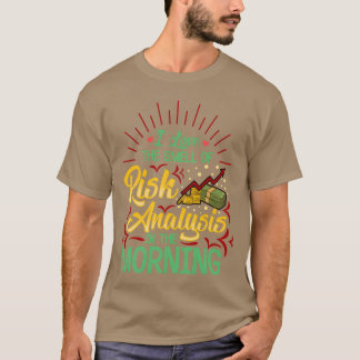 T-shirt Actuaire J'Aime L'Odeur De L'Analyse Des Risques I