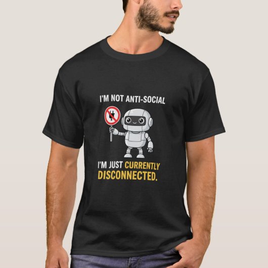 T-shirt Actuellement Ingénieur Introverti Robot Déconnecté (Devant)