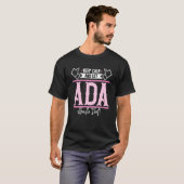 T-shirt Ada Keep Calm and let Ada Handle that (Devant entier)