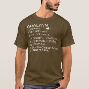 T-shirt Adalynn Nom Adalynn Définition Adalynn Female Nam