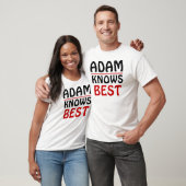 T-shirt Adam Knows Best (Unisexe)