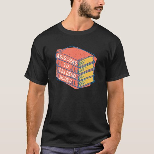 T-shirt Addicé À La Lecture Livres Bookworm Librarian Livr (Devant)