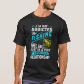 T-shirt Addicé À La Pêche - Poisson Tee Pour Les Pêcheurs (Devant)