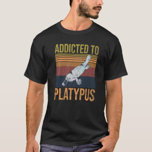 T-shirt Addicé À Platypus Pour Un Platypus Nerd