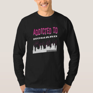 T-shirt Addicité À Howard Vacation Humour Voyage Wisconsin