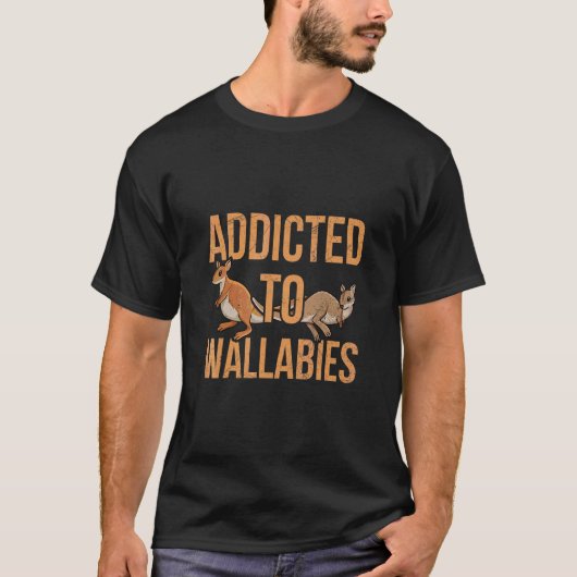 T-shirt Addicité À Wallabies Citation Pour Un Kangourou Wa (Devant)