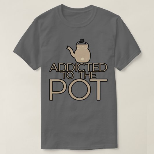 T-shirt Addicité Au Pot 3 (Design devant)