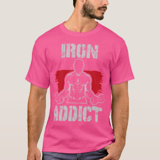 T-shirt Addict En Fer Pour La Construction Du Corps Et L'A