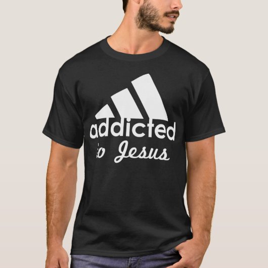 T-shirt Addicted to Jesus Funny Christian Sports (Devant)