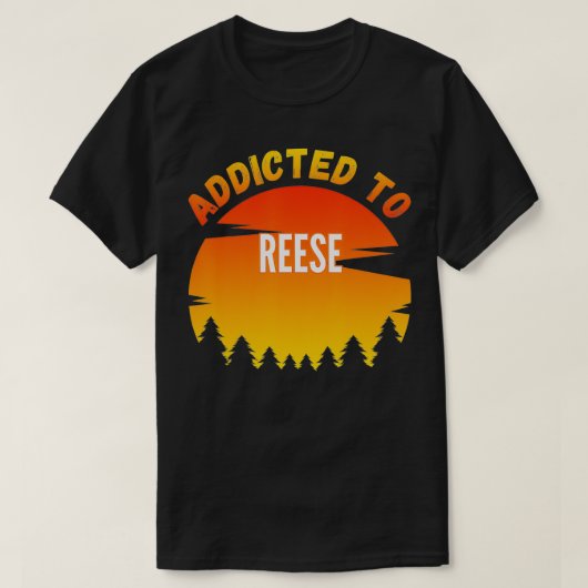 T-shirt Addicted to reese, poison pour reese (Design devant)