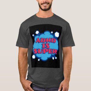 T-shirt ADHD est super 2