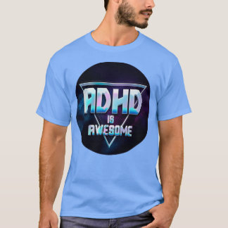 T-shirt ADHD est un triangle impressionnant Galaxy Design
