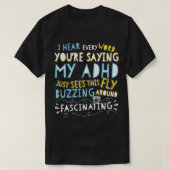 T-shirt Adhd Fascinant Funny Fly Sensibilisation (Design devant)