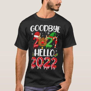 T-shirt Adieu 2021 Bonjour 2022 Bonne année et Joyeux Chr