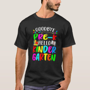 T-shirt Adieu Pré K Bonjour maternelle Retour À L'École