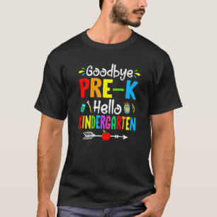 T-shirt Adieu Pré K Bonjour maternelle Retour À L'École