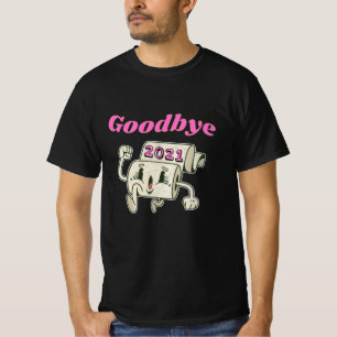 T-shirt Adieu rouleau papier Toilet 2021