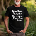T-shirt Adieu Tension Bienvenue Retraite Cadeau<br><div class="desc">Cadeau d'années d'or : Honorer le retraité dans votre vie avec une chemise qui parle des volumes. La police de serif audacieuse de "Goodbye Tension Welcome Pension 2099" se distingue dans un design simple mais moderne. Idéal pour les membres de la famille ou les collègues à donner, cette chemise est...</div>