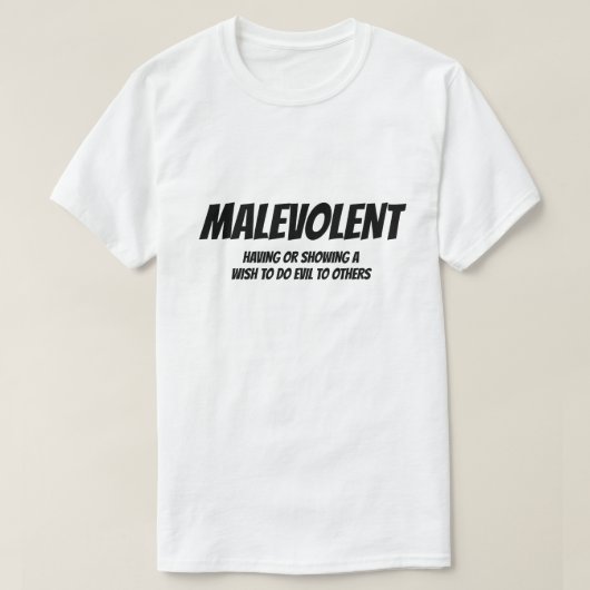 T-shirt Adjectif : Malveillant (Design devant)