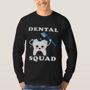 T-shirt Adjoint dentaire Dentiste Étudiant Dental Squad Ca