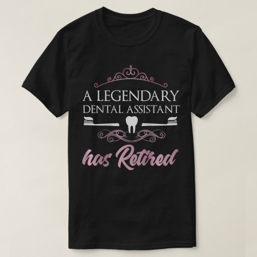 T-shirt Adjointe dentaire à la retraite (Design devant)
