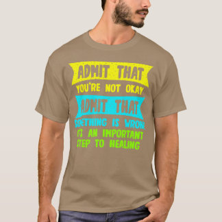 T-shirt Admettre Que Vous N'Êtes Pas D'Accord Admettre Que