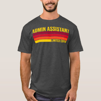 T-shirt Admin Assistant