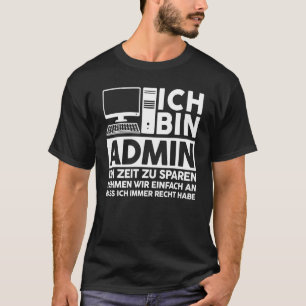 T-shirt Admin IT Expert Informatique Sayings