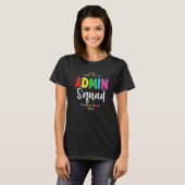 T-shirt Admin Squad Admin Admin Admin Admin Principal Admi (Devant entier)