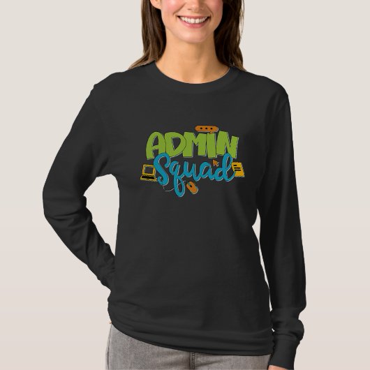T-shirt Admin Squad Administrateur Assistant administratif (Devant)