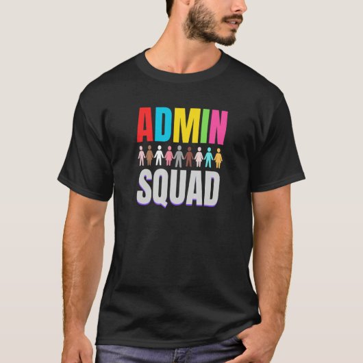 T-shirt Admin Squad Crew Administrator Admin Office squad (Devant)