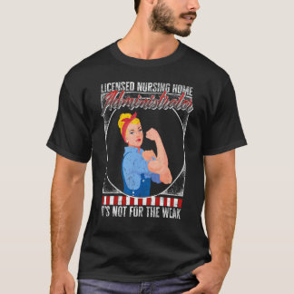 T-shirt Administrateur de maison de retraite agréé infirmi