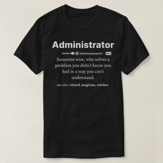 T-shirt Administrateur femme Cadeau Geek Nerd Hommes Femme (Design devant)