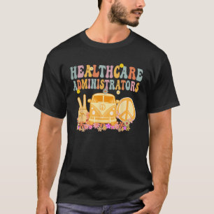 T-shirt Administrateurs de soins de santé Hippie Retro Wee