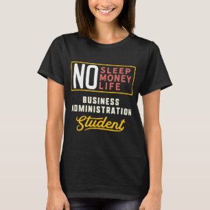 T-shirt Administration des affaires Diplôme d'études majeu
