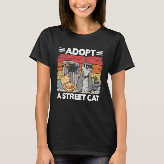 T-shirt Adopt A Street Cat Trash Can Garbage Panda Pizza R (Devant)