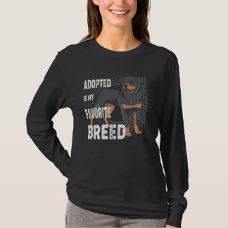 T-shirt Adopté Est Ma race préférée Amateurs de Rottweiler