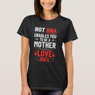 T-shirt Adopté Mère Adoptive Mère Fête des Mères Joyeux Ad