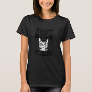T-shirt Adopter Chats Amour Animaux Refuge Drôle Chat Pour