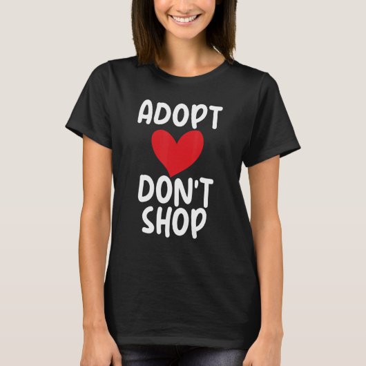 T-shirt Adopter Ne pas Acheter Adoption Animal Rescue Unis (Devant)