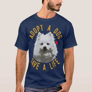 T-shirt Adopter Un Chien Sauver Une Vie Secourir Eskimo Am
