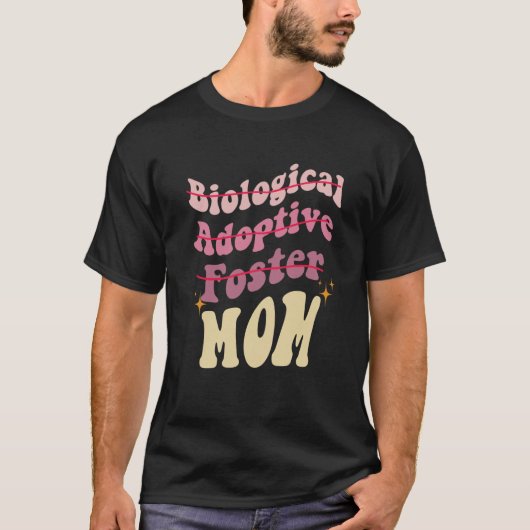 T-shirt Adoption Mom Cute Mother's Day Biological Adoptive (Devant)