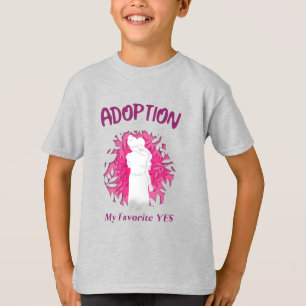 T-shirt Adoption Mon Préféré Oui oui Maman adoptive