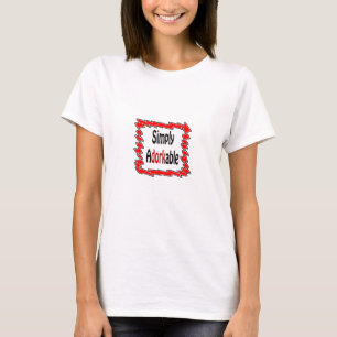 T-shirt Adorable