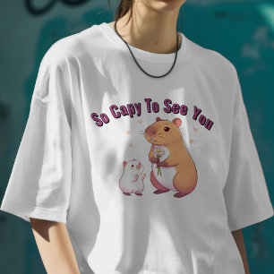 T-shirt Adorable Capybara Tellement Capy de Vous Voir