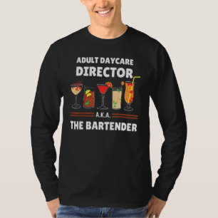 T-shirt Adulte Directeur De La Garde D'Enfants Aka The Bar